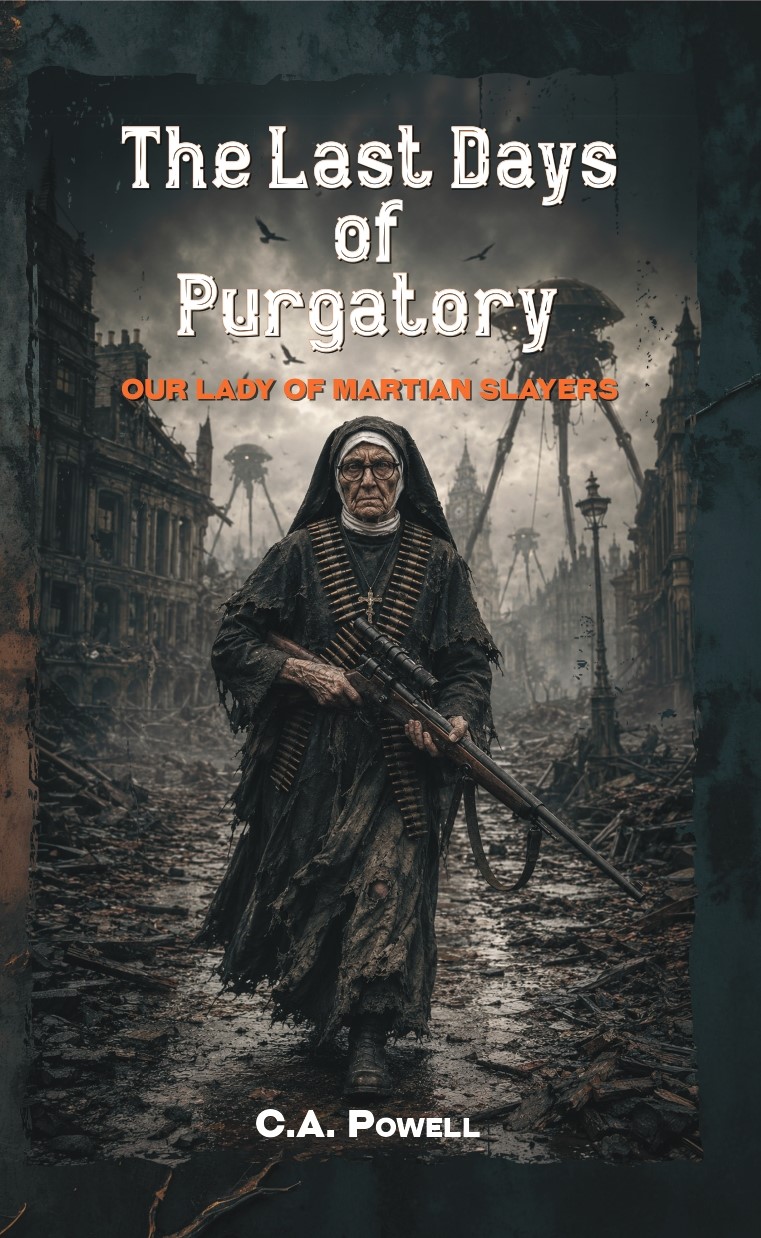 Cover of The Last Days of Purgatory by C. A. Powell